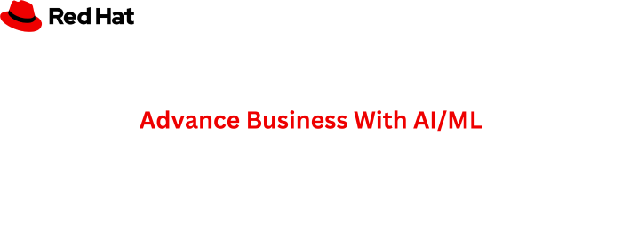 Advance Business With AI/ML